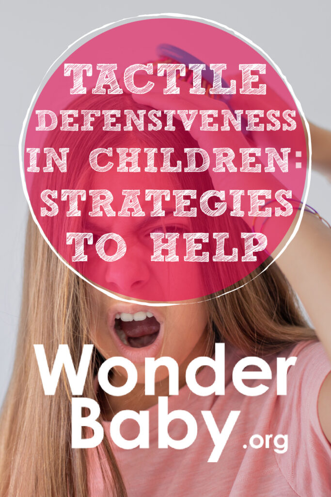 Tactile Defensiveness in Children: Strategies to Help