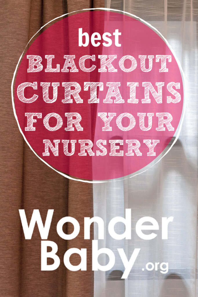 Best Blackout Curtains for Your Nursery
