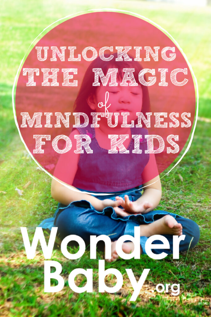 Unlocking the Magic of Mindfulness for Kids