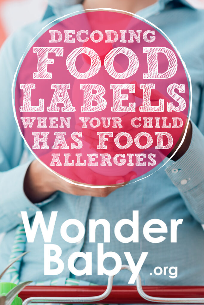 Decoding Food Labels When Your Child Has Food Allergies