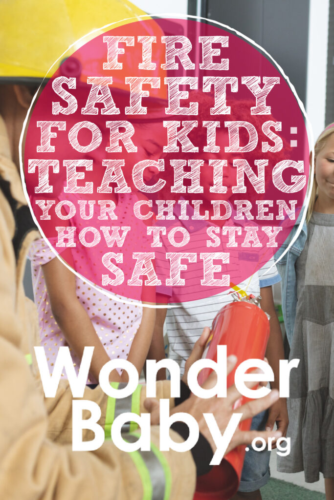 Fire Safety for Kids: Teaching Your Children How To Stay Safe