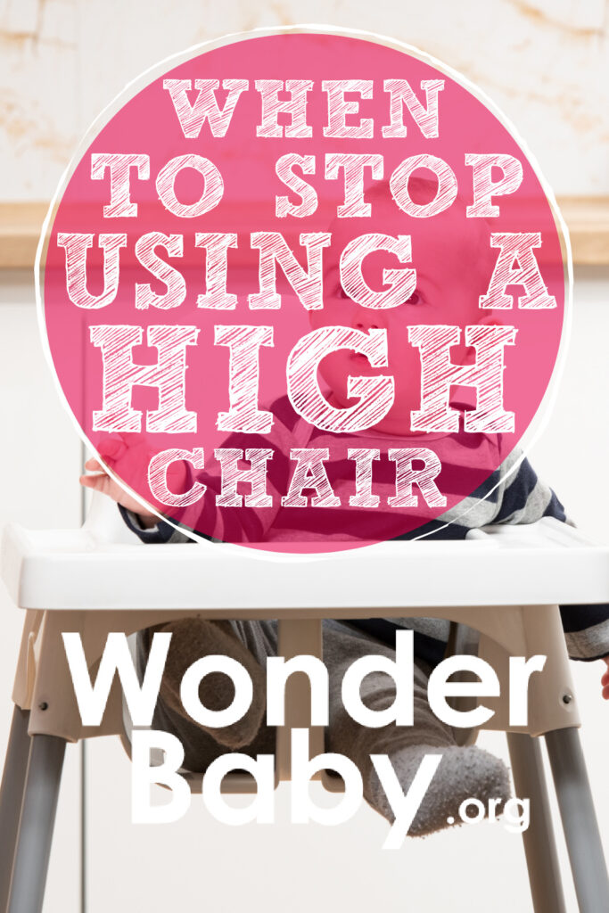 When To Stop Using a High Chair