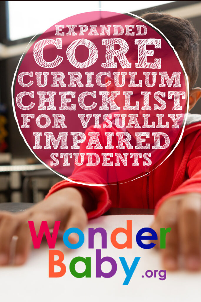 Expanded Core Curriculum Checklist for Visually Impaired Students