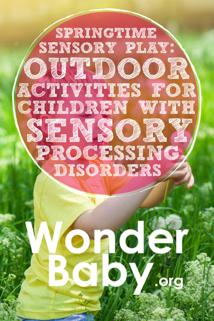 Springtime Sensory Play: Outdoor Activities for Children with Sensory Processing Disorders