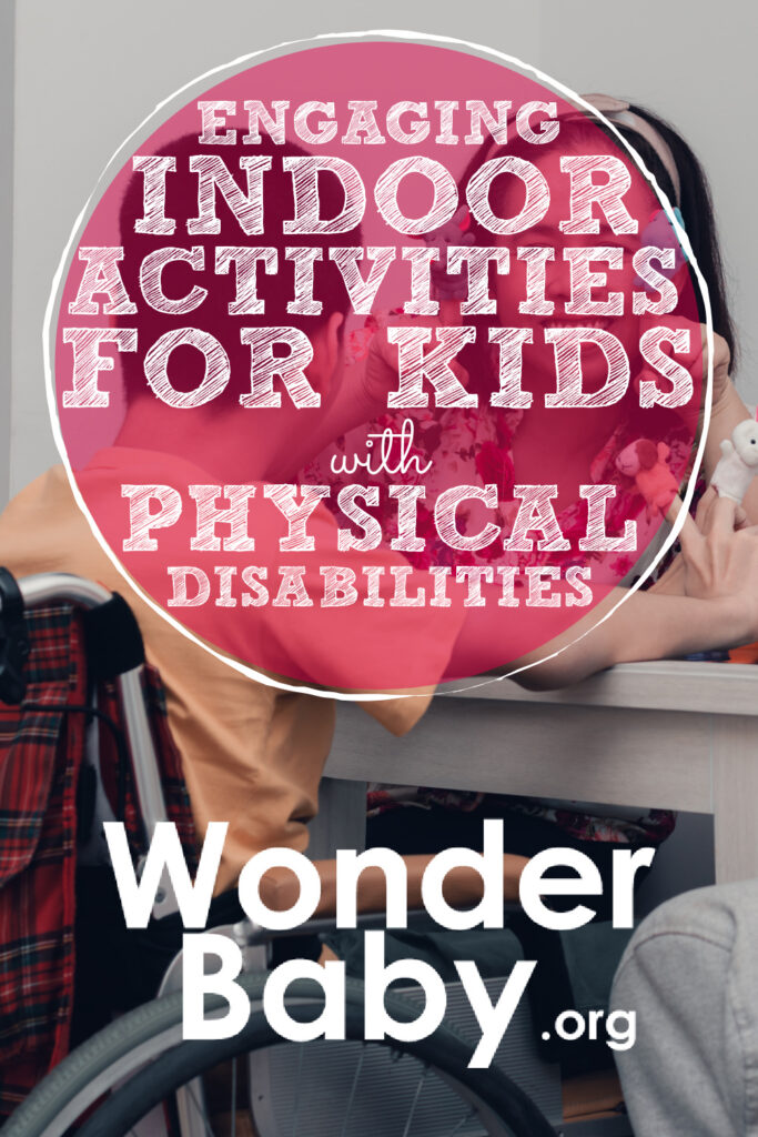 Engaging Indoor Activities for Kids with Physical Disabilities