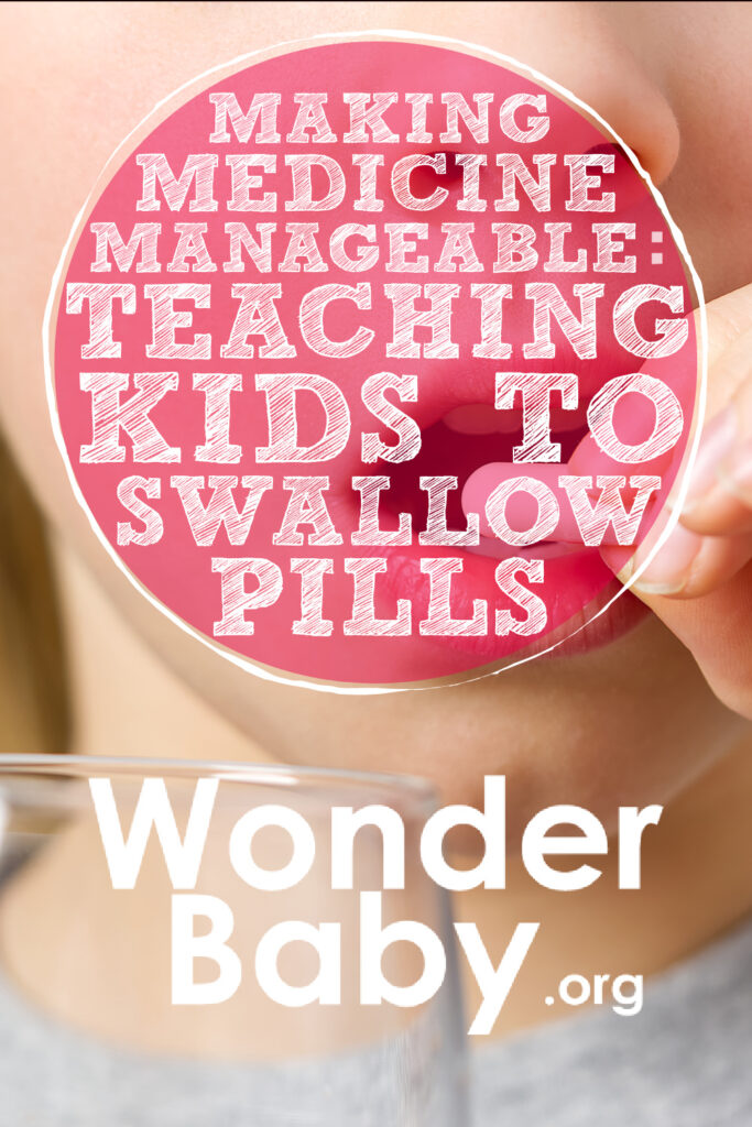 Making Medicine Manageable: Teaching Kids To Swallow Pills