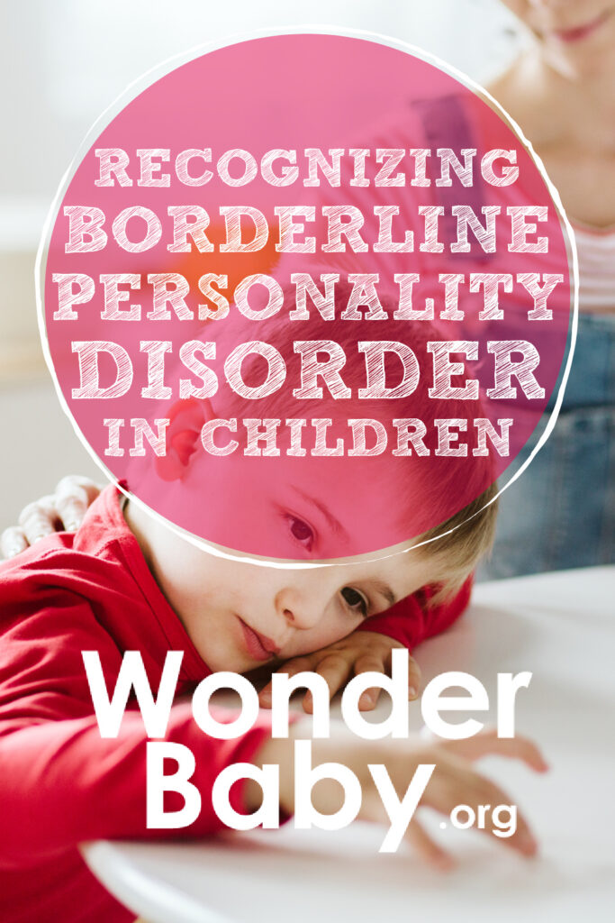Recognizing Borderline Personality Disorder in Children