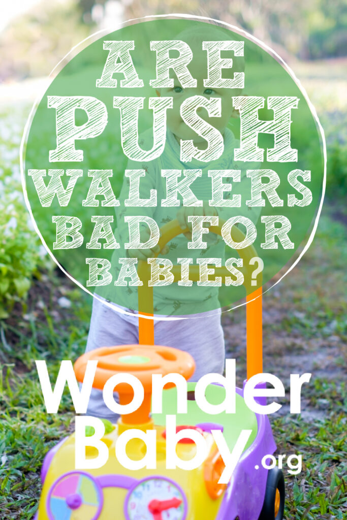 Are Push Walkers Bad for Babies?